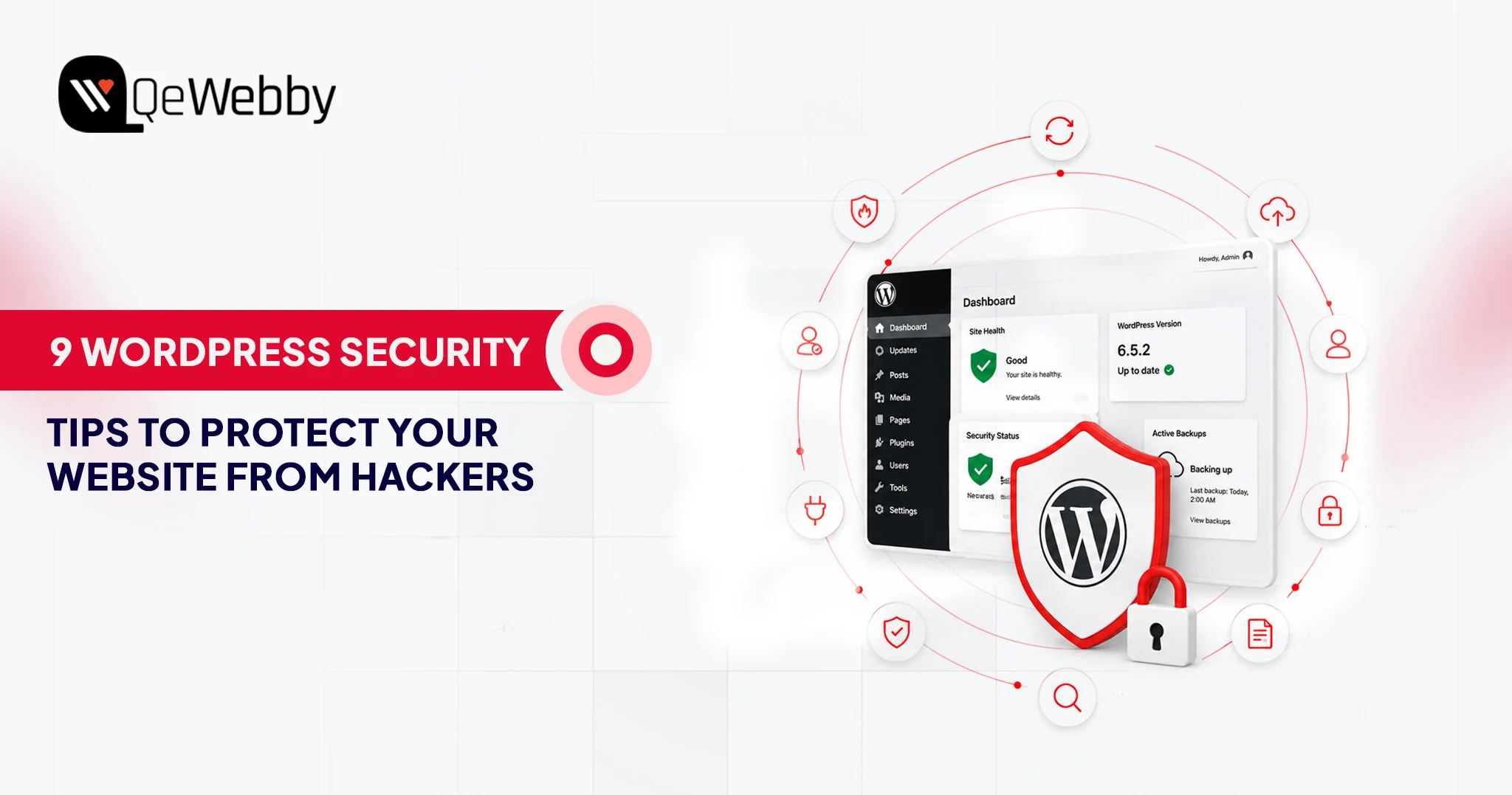 9 WordPress Security Tips to Protect Your Website From Hackers